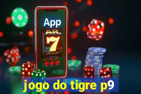 jogo do tigre p9